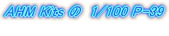 AHM Kits 1/100�@�{�[�C���O�@P-26A
